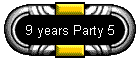 9 years Party 5